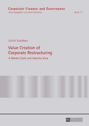 Value Creation of Corporate Restructuring