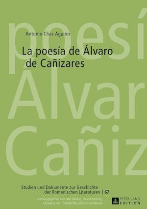 La Poesía de Álvaro de Cañizares
