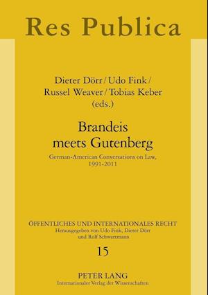 Brandeis meets Gutenberg