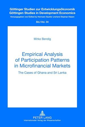 Empirical Analysis of Participation Patterns in Microfinancial Markets