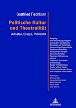 Politische Kultur Und Theatralitaet