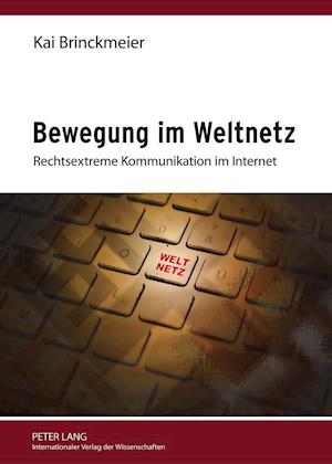 Bewegung Im Weltnetz