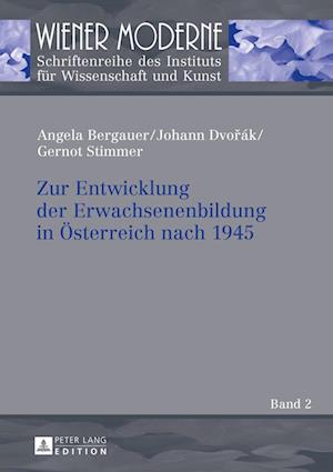 Zur Entwicklung Der Erwachsenenbildung in Oesterreich Nach 1945