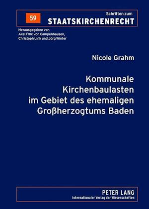 Kommunale Kirchenbaulasten Im Gebiet Des Ehemaligen Großherzogtums Baden