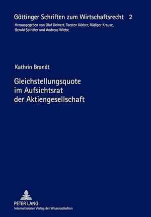 Gleichstellungsquote im Aufsichtsrat der Aktiengesellschaft