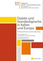 Dialekt Und Standardsprache in Italien Und Europa