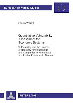 Quantitative Vulnerability Assessment for Economic Systems