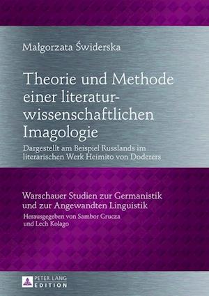 Theorie Und Methode Einer Literaturwissenschaftlichen Imagologie