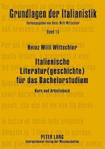 Italienische Literatur(geschichte) Fuer Das Bachelorstudium