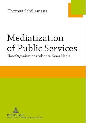 Mediatization of Public Services