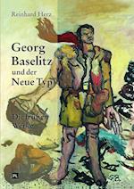 Georg Baselitz Und Der Neue Typ