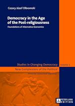 Democracy in the Age of the Post-religiousness