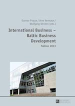 International Business - Baltic Business Development- Tallinn 2013