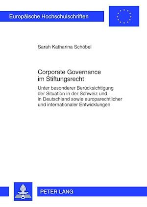 Corporate Governance im Stiftungsrecht