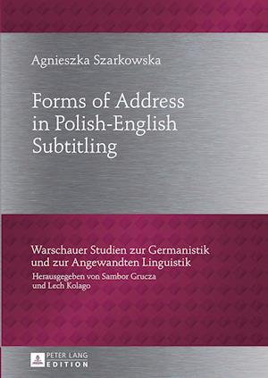 Forms of Address in Polish-English Subtitling