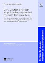Der "deutsche Herbst" ALS Politischer Mythos Bei Friedrich Christian Delius