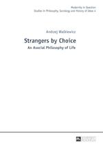 Strangers by Choice