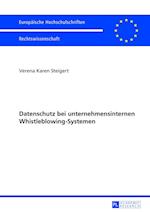 Datenschutz Bei Unternehmensinternen Whistleblowing-Systemen