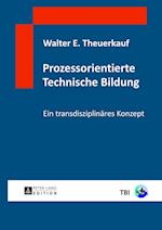 Prozessorientierte Technische Bildung