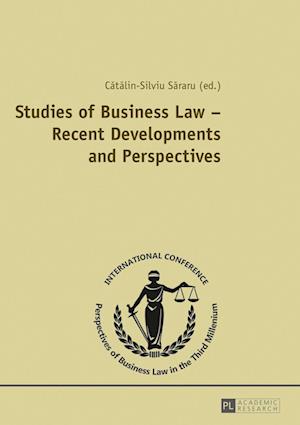 Studies of Business Law – Recent Developments and Perspectives
