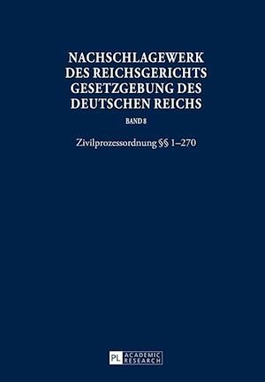 Nachschlagewerk Des Reichsgerichts - Gesetzgebung Des Deutschen Reichs