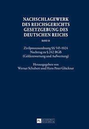 Nachschlagewerk Des Reichsgerichts - Gesetzgebung Des Deutschen Reichs