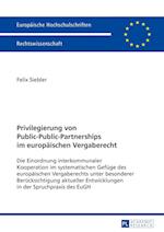 Privilegierung Von Public-Public-Partnerships Im Europaeischen Vergaberecht
