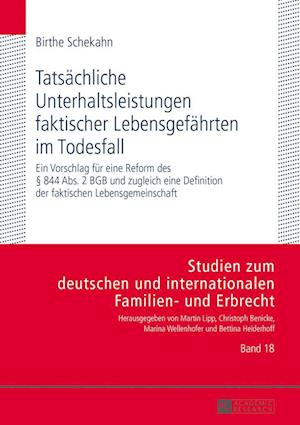 Tatsaechliche Unterhaltsleistungen Faktischer Lebensgefaehrten Im Todesfall