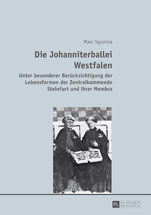 Die Johanniterballei Westfalen