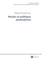 Morales et politiques postmodernes