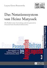 Das Notationssystem Von Heinz Matyssek