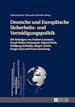 Deutsche Und Europaeische Sicherheits- Und Verteidigungspolitik