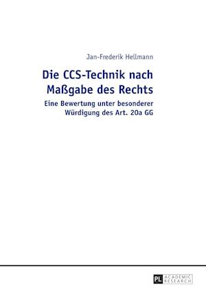 Die CCS-Technik nach Maßgabe des Rechts