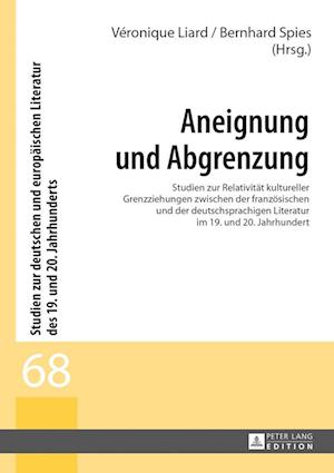 Aneignung und Abgrenzung