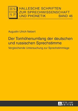 Der Tonhoehenumfang Der Deutschen Und Russischen Sprechstimme