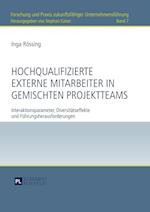 Hochqualifizierte externe Mitarbeiter in gemischten Projektteams