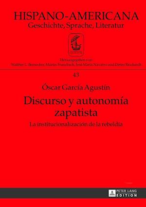 Discurso y Autonomia Zapatista
