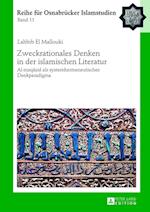 Zweckrationales Denken in der islamischen Literatur; Al-maq&#257;&#7779;id als systemhermeneutisches Denkparadigma