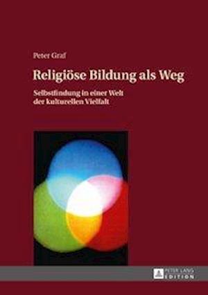 Religioese Bildung ALS Weg