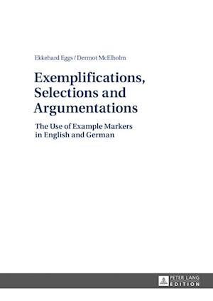 Exemplifications, Selections and Argumentations