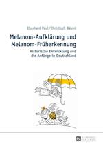 Melanom-Aufklaerung Und Melanom-Frueherkennung
