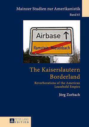 Zorbach, J: Kaiserslautern Borderland