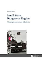 Small State, Dangerous Region