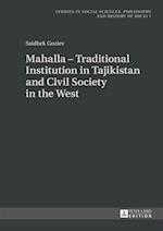 Mahalla - Traditional Institution in Tajikistan and Civil Society in the West