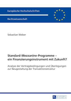 Standard-Mezzanine-Programme - ein Finanzierungsinstrument mit Zukunft?