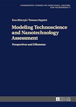 Modeling Technoscience and Nanotechnology Assessment