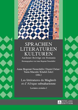 Les Litteratures Du Maghreb Et d'Afrique Subsaharienne