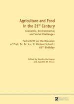 Agriculture and Food in the 21<SUP>st</SUP> Century