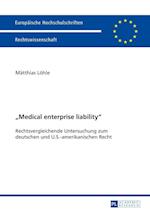 «Medical Enterprise Liability»