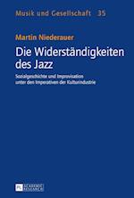 Die Widerstaendigkeiten Des Jazz